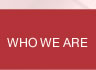 WHO WE ARE. 