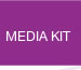MEDIA KITS. 