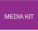 MEDIA KIT. 